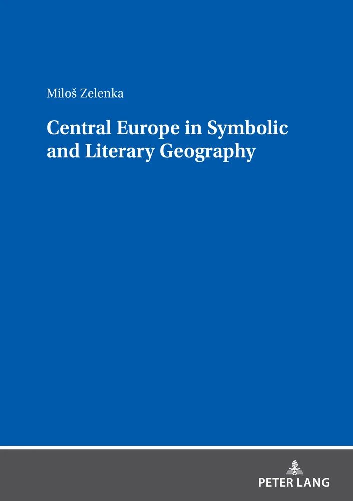 central europe in symbolic and literary geography